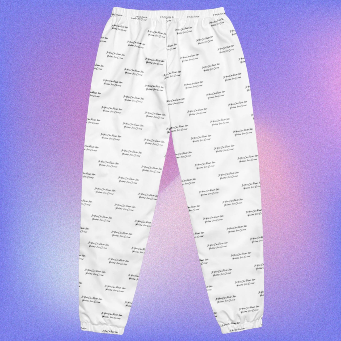 If You Can Read This You're Too Close White Unisex Track Pants